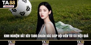 kinh nghiệm bắt kèo